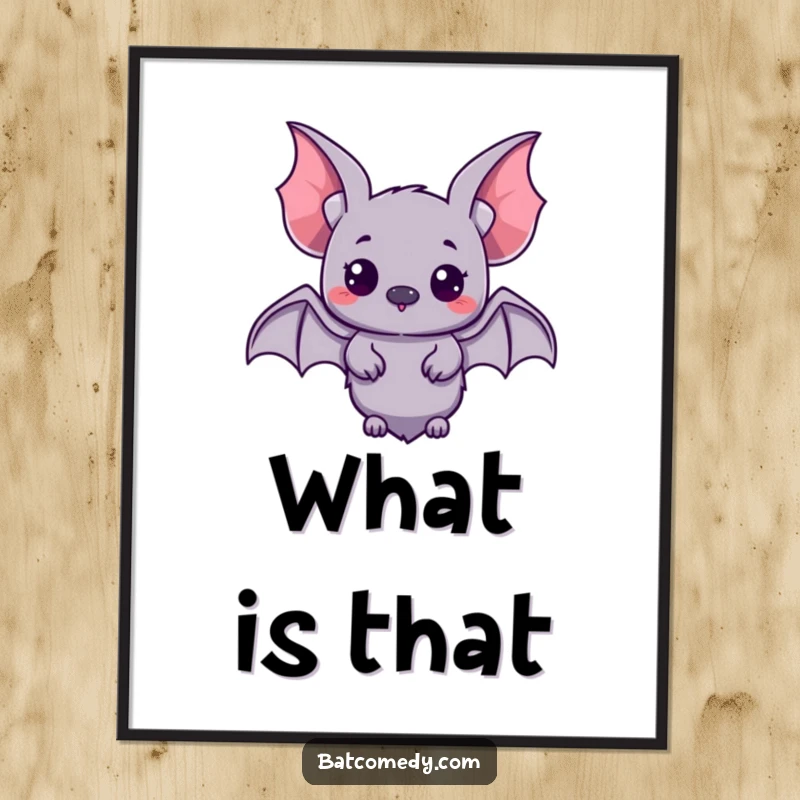 Funny kawaii bat with small wings spread, looking up with curious eyes, depicted on a poster for humorous inspiration.