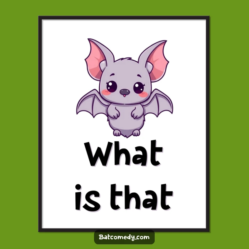 Funny Kawaii Bat Poster: Inspire Curiosity with Whimsical Art