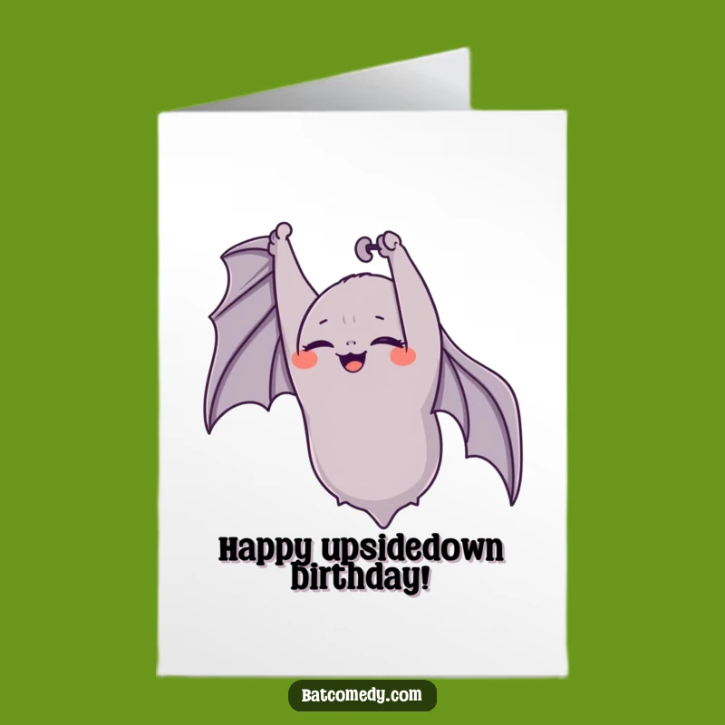 Funny Free Printable Birthday Card: Giggling Bat Upside Down Downloadable Gift