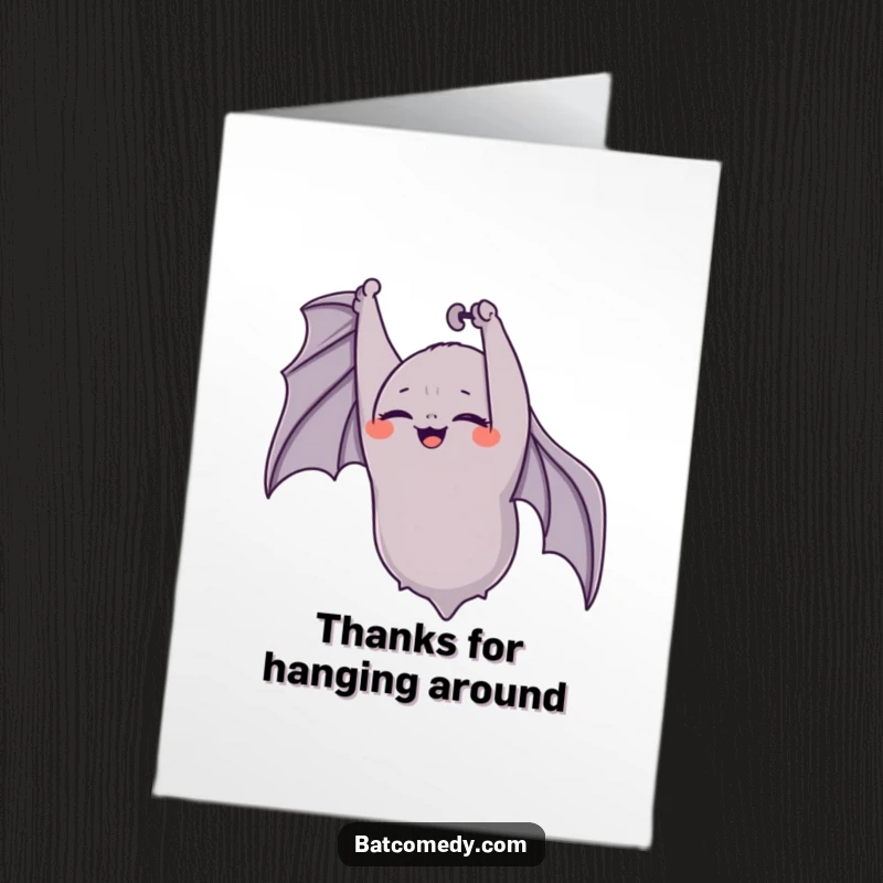Funny Free Printable Thank You Card: A bat hangs upside down, eyes closed, giggling heartily to express sincere gratitude.