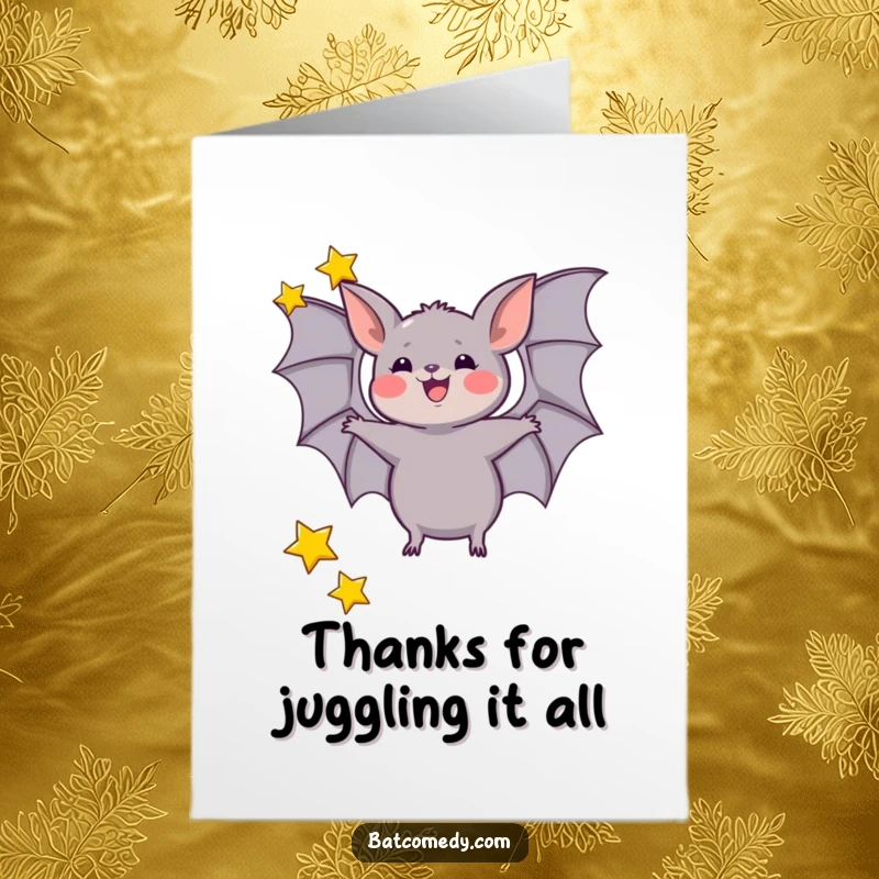 Funny Free Printable Thank You Card: a bat joyfully juggles three tiny stars with its wings, sending thanks.